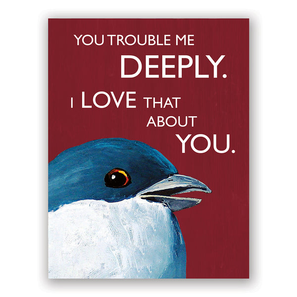 Card - Troubled Bird - Trouble Me Deeply - 646tro