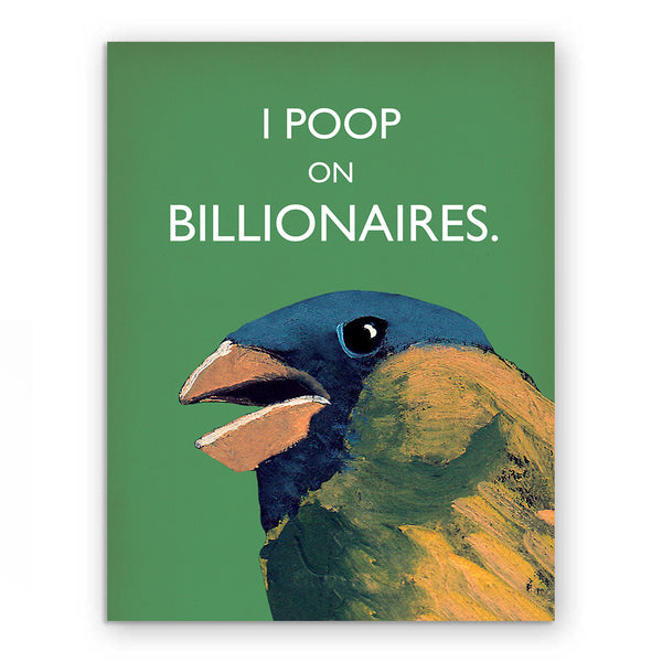 Card - Troubled Bird - I Poop On Billionaire - 647bil