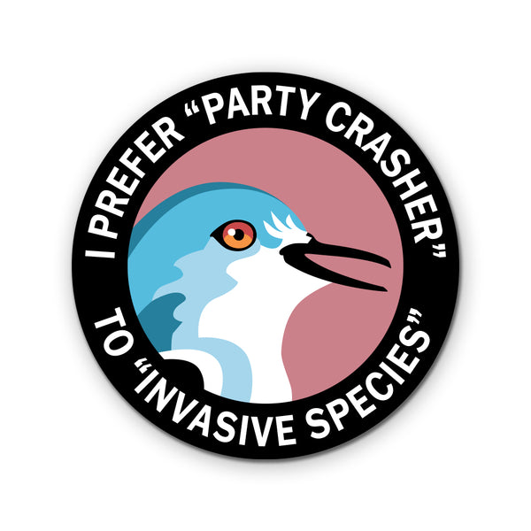 Round Sticker - Party Crasher - ST-1063
