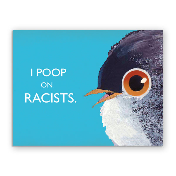Card - Troubled Bird - Poop On Racists Card - 639rac