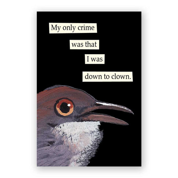 Magnet - Down to Clown - 7032dow