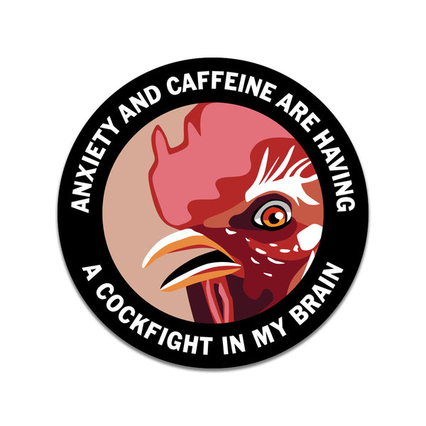 Round Sticker - Anxiety and Caffeine - ST-1037
