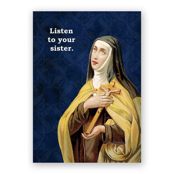 Card Misc - Listen to Your Sister - fm226nun