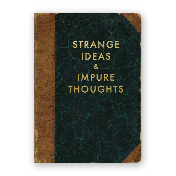 Journal - Strange Ideas & Impure Thoughts - Medium - 8102str